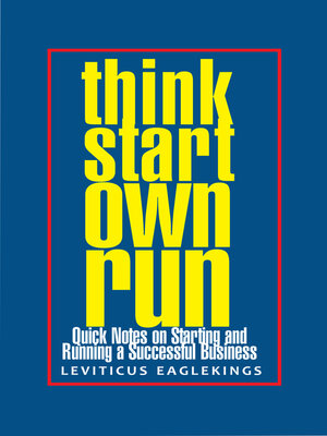 cover image of Think Start Own Run